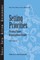 Setting Priorities: Personal Values, Organizational Results