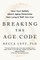 Breaking the Age Code