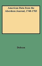 American Data from the Aberdeen Journal, 1748-1783