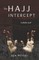 The Hajj Intercept