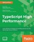 TypeScript High Performance
