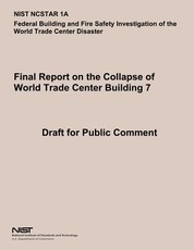 Federal Building and Fire Safety Investigation of the World Trade Center Disaster