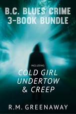 B.C. Blues Crime 3-Book Bundle