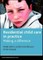 Residential Child Care in Practice