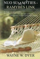 Nuo sumaišties ramybės link