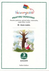 Vaivorykštė. 3 klasės pratybų sąsiuvinis. Gegužė