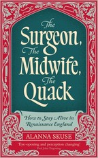The Surgeon, the Midwife, the Quack