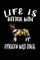 Life Is Better With African Wild Dogs