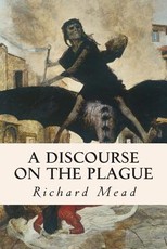 A Discourse on the Plague