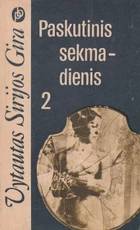 Paskutinis sekmadienis. 2 dalis