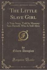 The Little Slave Girl
