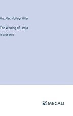 The Wooing of Leola