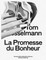 Tom Wesselmann: La Promesse Du Bonheur