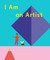 Globus, D: I Am an Artist