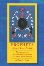 Prophets of the Great Spirit