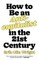 How to Be an Anticapitalist in the Twenty-First Century