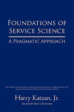 Foundations of Service Science