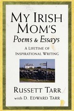 My Irish Mom's Poems & Essays
