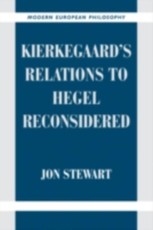 Kierkegaard's Relations to Hegel Reconsidered