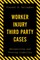 Worker Injury Third Party Cases