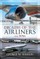 Decades of the Airliners: The 1970s