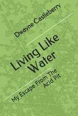 Living Like Water