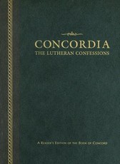 Concordia: The Lutheran Confessions