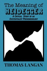 The Meaning of Heidegger