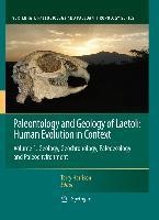 Paleontology and Geology of Laetoli: Human Evolution in Context