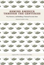 Arming America Through the Centuries