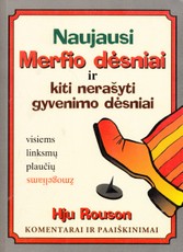 Naujausi Merfio dėsniai ir kiti nerašyti gyvenimo dėsniai