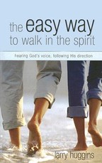 The Easy Way to Walk in the Spirit
