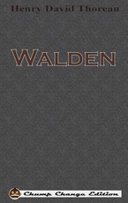 Walden (Chump Change Edition)