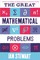 The Great Mathematical Problems