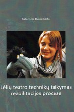 Lėlių teatro technikų taikymas reabilitacijos procese