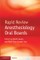 Rapid Review Anesthesiology Oral Boards