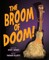 Broom of Doom