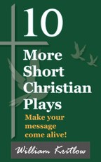 10 More Short Christian Plays