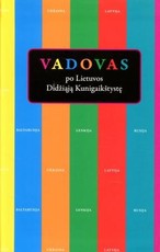 Vadovas po Lietuvos Didžiąją Kunigaikštystę