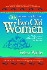 Two Old Women:20th Anniversary Ed.