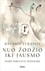 Rašymo terapija: nuo žodžio iki jausmo