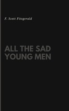 All the Sad Young Men
