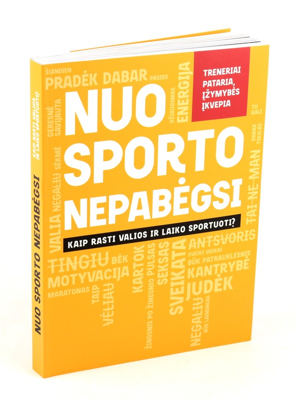 Nuo sporto nepabėgsi: kaip rasti valios ir laiko sport..