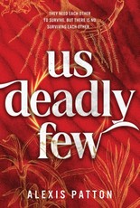 Us Deadly Few