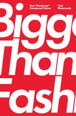 Bigger Than Fashion