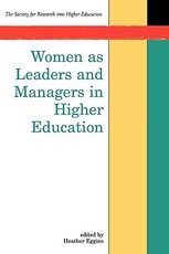 Women as Leaders and Managers in Higher Education