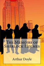 The Memoirs of Sherlock Holmes