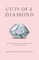 Cuts of a Diamond