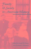 Family and Society in American History