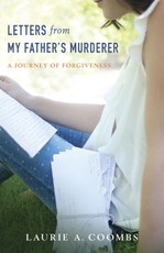 Letters from My Father's Murderer